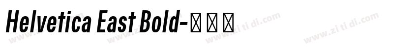 Helvetica East Bold字体转换